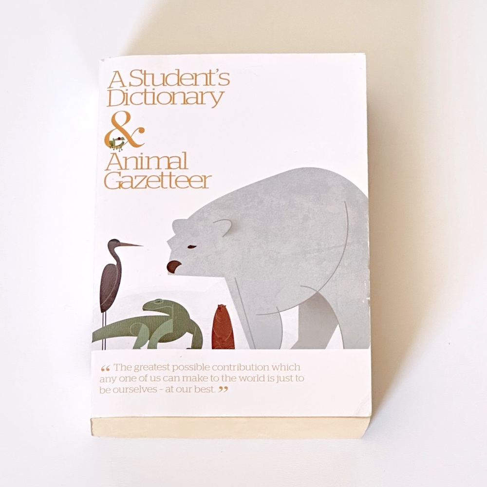 A Student's Dictionary & Animal Gazetteer 2nd Edition 2011